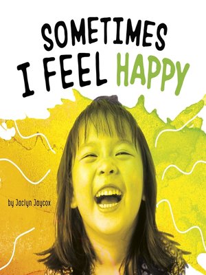 cover image of Sometimes I Feel Happy